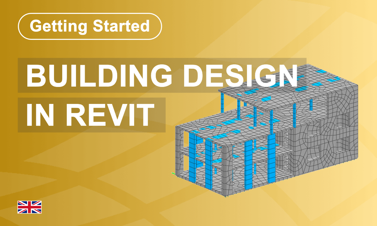 Getting Started – SOFiSTiK Building Design in Revit