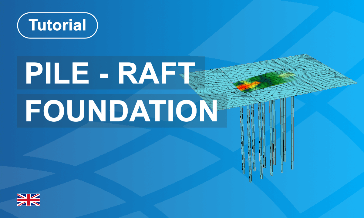 Pile Raft Foundation